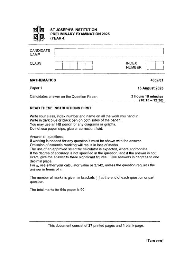 St Josephs Sec4 E_Maths Prelim 2025 exam paper PDF preview