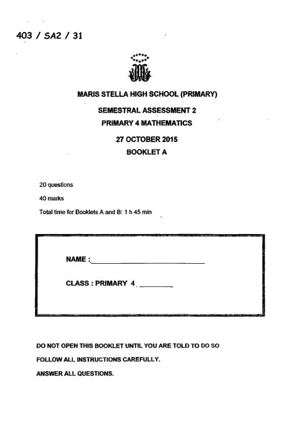 First page preview of P4 Math 2015 SA2 — Maris Stella High