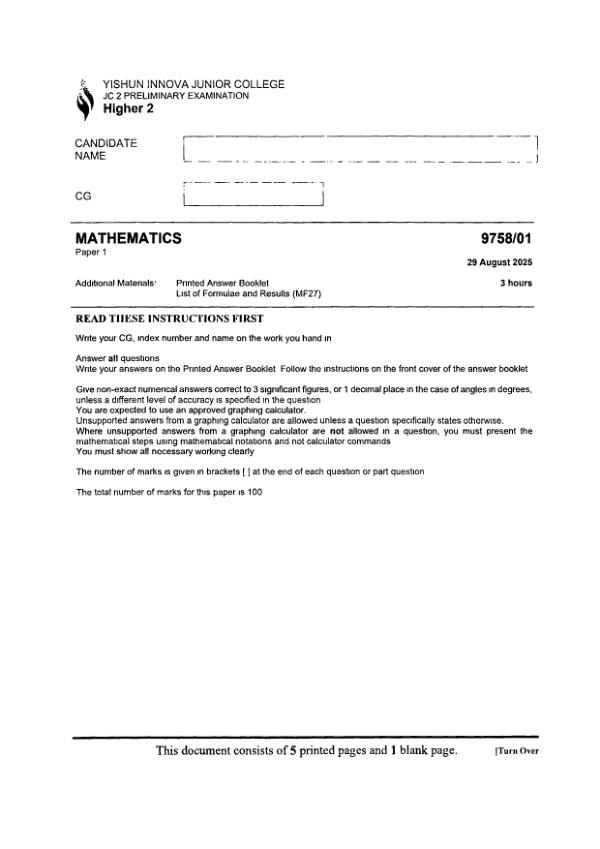 Testpaper Year : 2025 Testpaper Type : Prelims Testpaper Subject : Maths-H2 Download This Testpaper A Level Maths_H2 Prelim 2025 exam paper PDF preview
