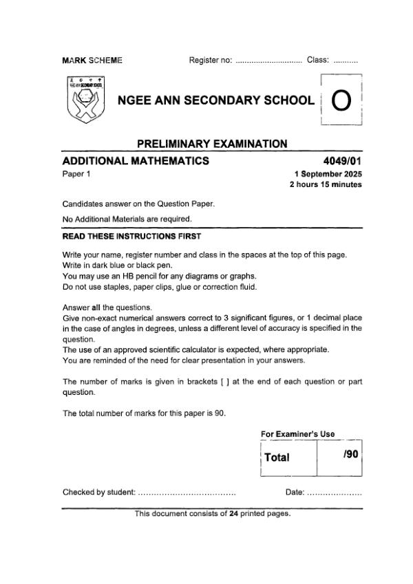 Ngee Ann Sec4 A_Maths Prelim 2025 exam paper PDF preview
