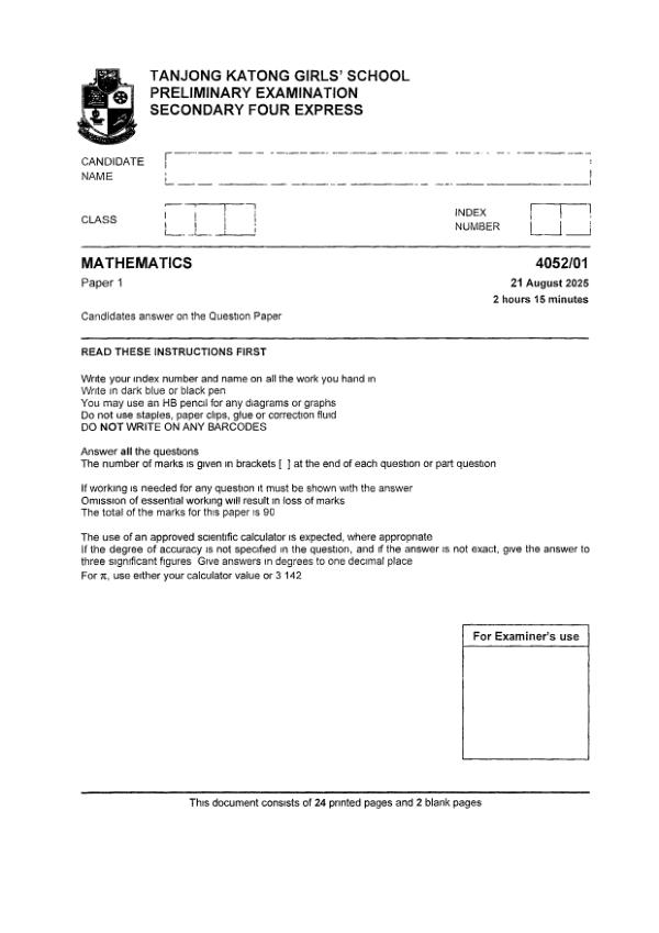 Tanjong Katong Sec4 E_Maths Prelim 2025 exam paper PDF preview