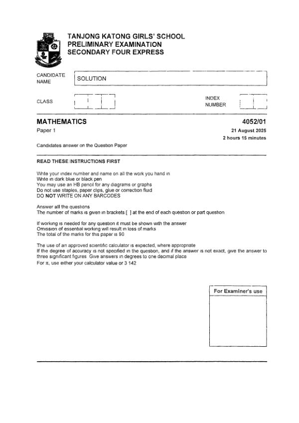 Tanjong Katong Sec4 E_Maths Prelim 2025 exam paper PDF preview