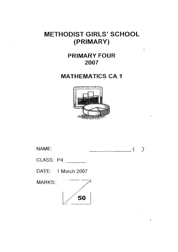 Methodist Girls P4 Math WA1 2007 exam paper PDF preview