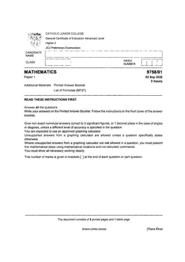 Testpaper Year : 2025 Testpaper Type : Prelims Testpaper Subject : Maths-H2 Download This Testpaper A Level Maths_H2 Prelim 2025 exam paper PDF preview