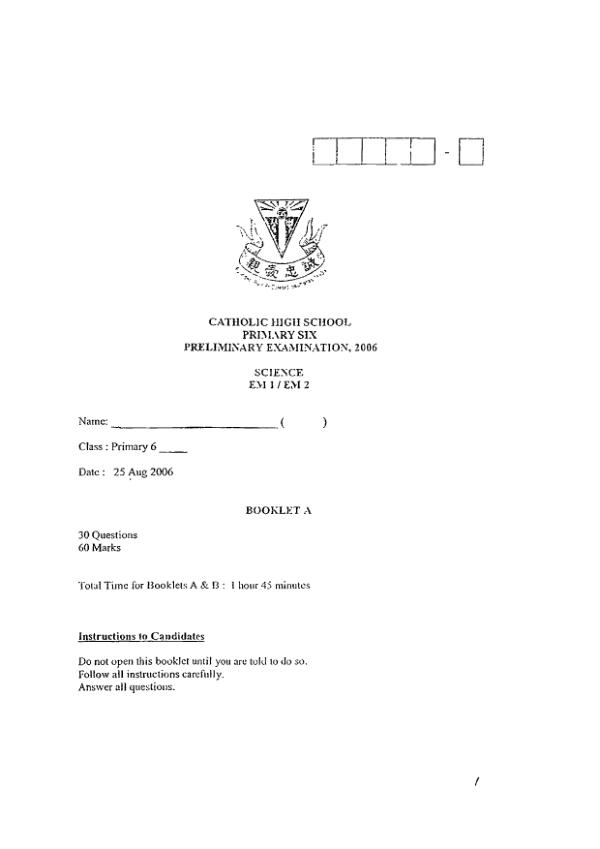 Catholic High P6 Sci SA2 2006 exam paper PDF preview