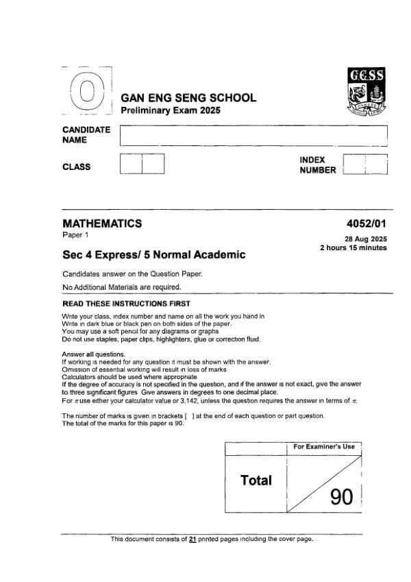 Gan Eng Seng Sec4 E_Maths Prelim 2025 exam paper PDF preview