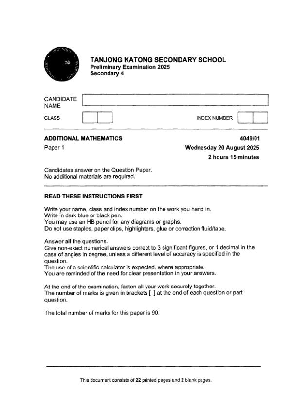 Tanjong Katong Sec4 A_Maths Prelim 2025 exam paper PDF preview