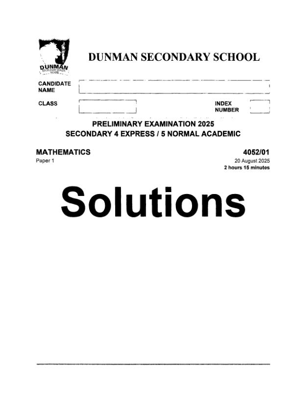 Dunman High Sec4 A_Maths Prelim 2025 exam paper PDF preview