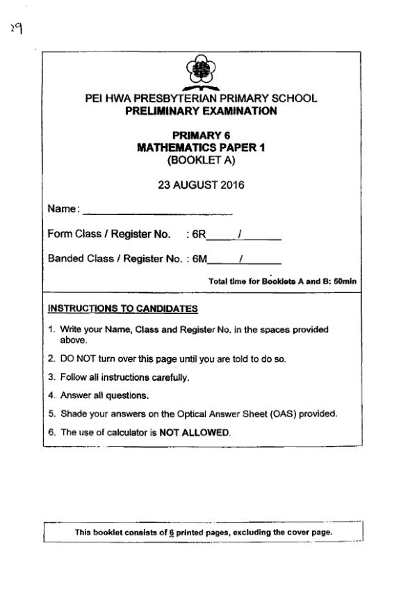 First page preview of P6 Math 2016 SA2 — Pei Hwa