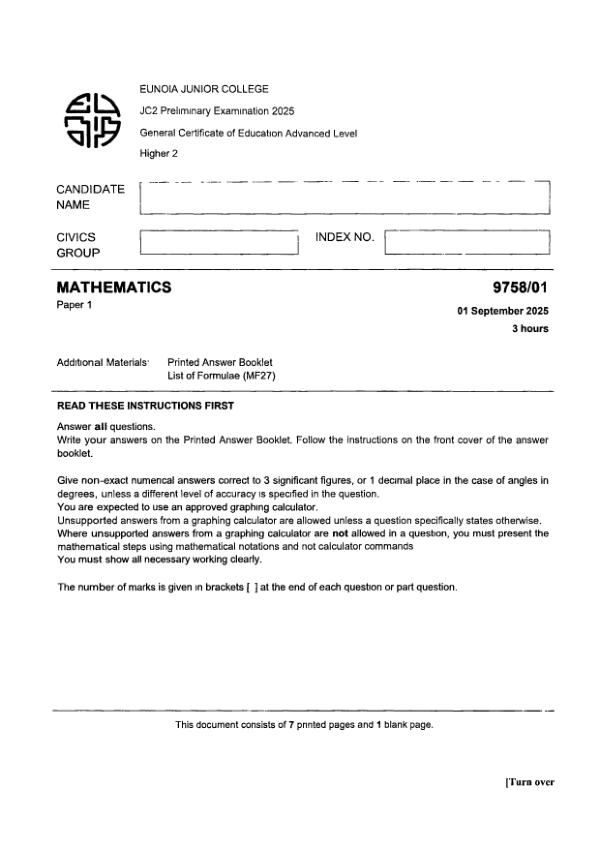 Testpaper Year : 2025 Testpaper Type : Prelims Testpaper Subject : Maths-H2 Download This Testpaper A Level Maths_H2 Prelim 2025 exam paper PDF preview