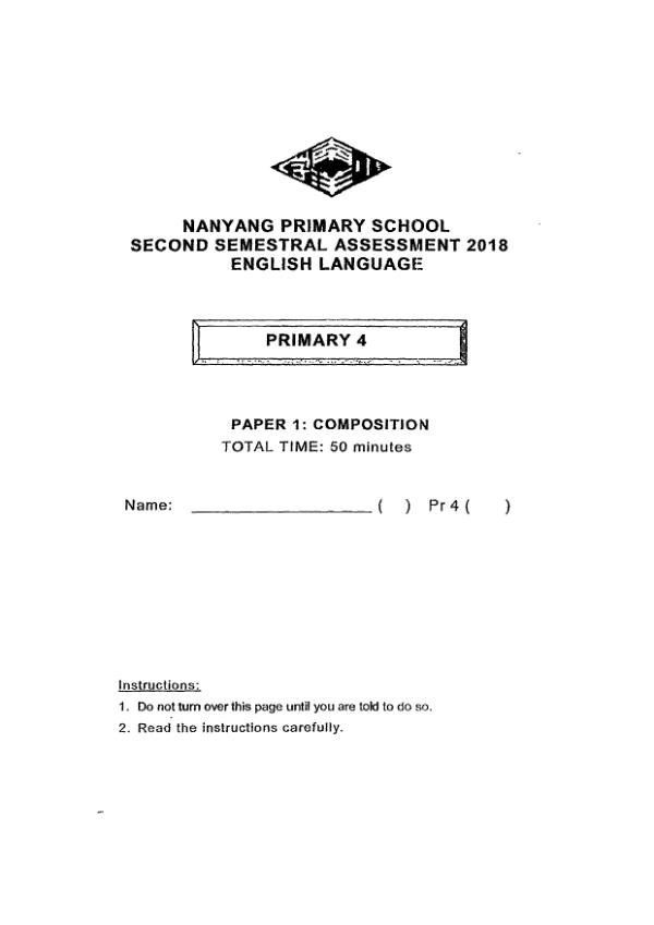 Nanyang P4 Eng SA2 2018 exam paper PDF first page preview