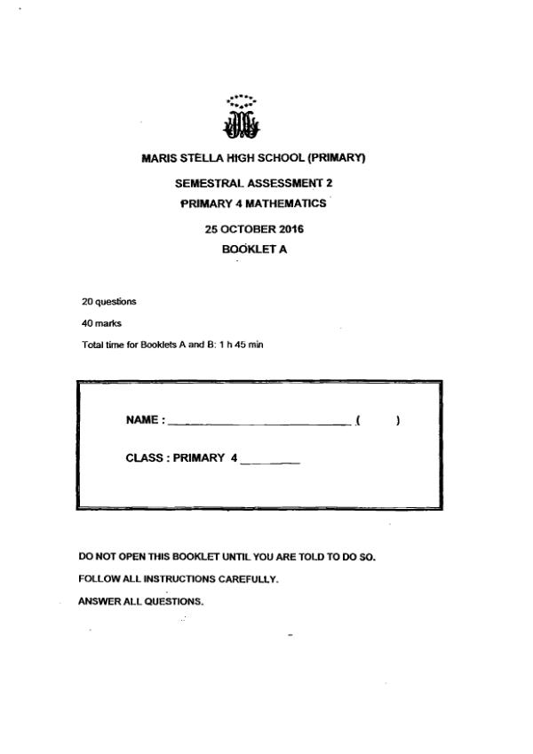 First page preview of P4 Math 2016 SA2 — Maris Stella High