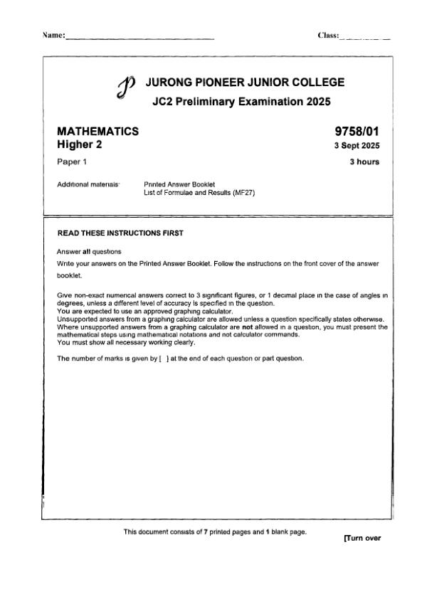 Testpaper Year : 2025 Testpaper Type : Prelims Testpaper Subject : Maths-H2 Download This Testpaper A Level Maths_H2 Prelim 2025 exam paper PDF preview