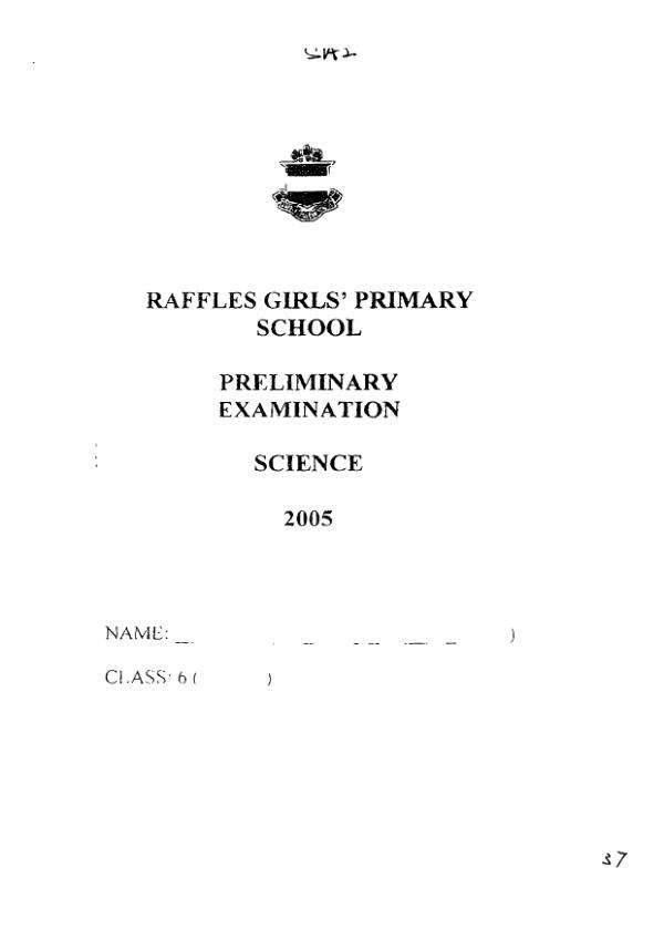 Raffles Girls P6 Sci SA2 2005 exam paper PDF first page preview